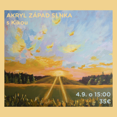 Workshop, Západ slunce - akryl, 19.6.2025 -15:00 hod 
