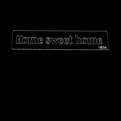 Plastová šablona 197 x 50 mm, HOME SWEET HOME